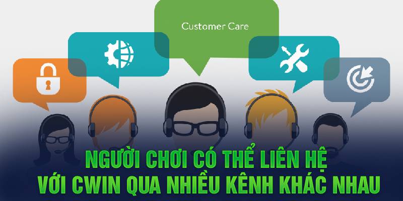 nguoi-choi-co-the-lien-he-voi-cwin-qua-nhieu-kenh-khac-nhau